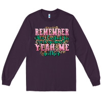 Plum remember when i asked for your opinion yeah me nei Long Sleeve Tee - AdoDesignShop