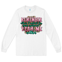 White remember when i asked for your opinion yeah me nei Long Sleeve Tee - AdoDesignShop