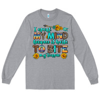 Heather Grey i speak my mind because it hurts to bite my tongue Long Sleeve Tee - AdoDesignShop