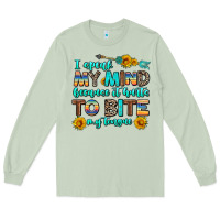 Matcha i speak my mind because it hurts to bite my tongue Long Sleeve Tee - AdoDesignShop