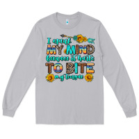 Moon Dust i speak my mind because it hurts to bite my tongue Long Sleeve Tee - AdoDesignShop