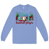 Colony Blue santa s favorite baseball player Long Sleeve Tee - JahusDesignShop