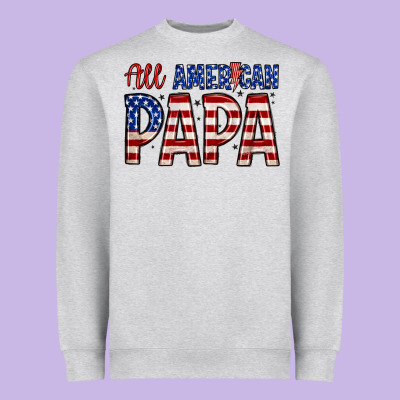 All American Papa Heavyweight Sweatshirt Designed By Zillion Design Studio