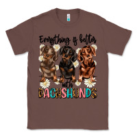 Chestnut everything is better with dachshunds Classic Tee - JahusDesignShop