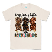 Natural everything is better with dachshunds Classic Tee - JahusDesignShop