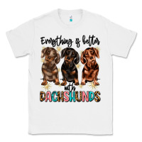 White everything is better with dachshunds Classic Tee - JahusDesignShop