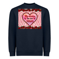 Navy my valentine has four paws Heavyweight Sweatshirt - RanaPortraitStore