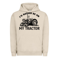 Pigment French Oak I D Rather Be On My Tractor Urban Hoodie - Bettercallsaul
