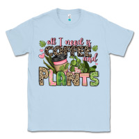 Dusty Blue all i need is coffee and plants Classic Tee - JahusDesignShop