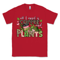 Red all i need is coffee and plants Classic Tee - JahusDesignShop