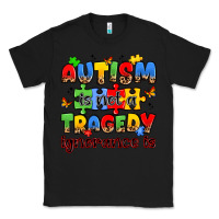 Black autism is not a tragedy ignorance is Classic Tee - JahusDesignShop
