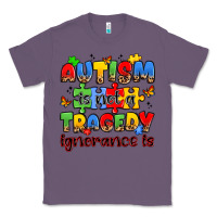 Lavender autism is not a tragedy ignorance is Classic Tee - JahusDesignShop