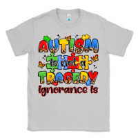 Moon Dust autism is not a tragedy ignorance is Classic Tee - JahusDesignShop