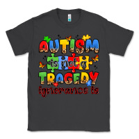 Smoke autism is not a tragedy ignorance is Classic Tee - JahusDesignShop