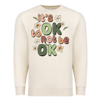 Sandshell it's ok to not be ok Premium Sweatshirt - MaliasSmallBusiness