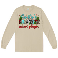 Santa S Favorite Soccer Player Long Sleeve Tee | Teevron