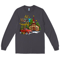Smoke the church  holy night western truck Long Sleeve Tee - AdoDesignShop