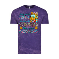 Cloud Purple may your coffee be always stronger than your passe Vintage Tee - Zillion Design Studio
