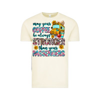 Vintage Arctic may your coffee be always stronger than your passe Vintage Tee - Zillion Design Studio
