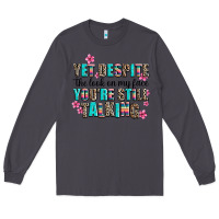 Smoke yet despite the look on my face you are still talk Long Sleeve Tee - AdoDesignShop