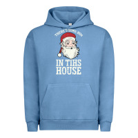 Pigment Pebble Blue There's Some Ho Ho Ho's in this House Santa Claus Urban Hoodie - Bettercallsaul