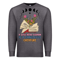 Charcoal Heather a well read woman is a dangerous creature Premium Sweatshirt - MaliasSmallBusiness