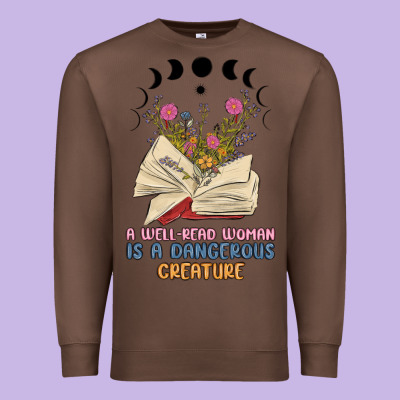 A Well Read Woman Is A Dangerous Creature Premium Sweatshirt Designed By Maliassmallbusiness