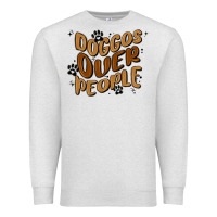 Oatmeal Heather doggos over people Premium Sweatshirt - MaliasSmallBusiness