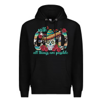 Black With God All Things Are Possible With Sombrero Sku Premium Hoodie - BundleAndBundleShop