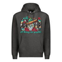 Charcoal Heather With God All Things Are Possible With Sombrero Sku Premium Hoodie - BundleAndBundleShop