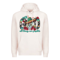 Pale Pink With God All Things Are Possible With Sombrero Sku Premium Hoodie - BundleAndBundleShop