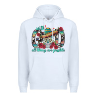 White With God All Things Are Possible With Sombrero Sku Premium Hoodie - BundleAndBundleShop