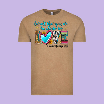 Let All That You Do Be Done In Love Vintage Tee Designed By Zillion Design Studio