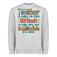Heather Grey a truly great teacher Heavyweight Sweatshirt - texasbilliewilder