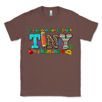 Chestnut its a good day to teach tiny humans Classic Tee - AdoDesignShop