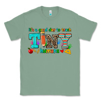 Sage its a good day to teach tiny humans Classic Tee - AdoDesignShop