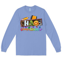 Colony Blue teacher chaos coordinator Long Sleeve Tee - AdoDesignShop