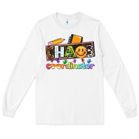 White teacher chaos coordinator Long Sleeve Tee - AdoDesignShop