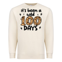 Sandshell its been a wild 100 days Premium Sweatshirt - MaliasSmallBusiness