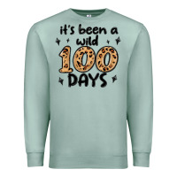 Seafoam its been a wild 100 days Premium Sweatshirt - MaliasSmallBusiness
