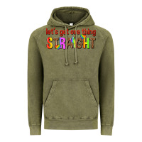 Vintage Olive lets get one thing straight Vintage Hoodie - texasbilliewilder