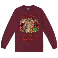 Burgundy Christmas life is better with a german shepherd Long Sleeve Tee - JahusDesignShop