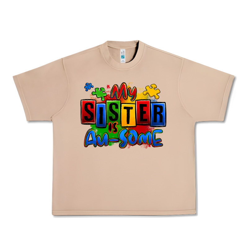 My Sister Is Ausome Autism Urban Heavy Tee by Zillion Design Studio | Teevron