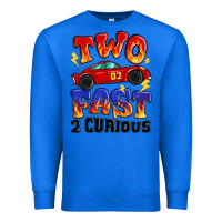 True Royal two fast two curious boys birthday racing car Premium Sweatshirt - MaliasSmallBusiness