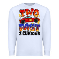 White two fast two curious boys birthday racing car Premium Sweatshirt - MaliasSmallBusiness