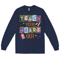 Navy teach your heart out Long Sleeve Tee - AdoDesignShop
