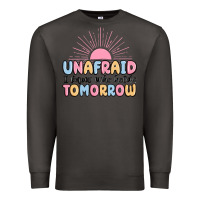 Smoke unafraid i know who holds tomorrow Premium Sweatshirt - MaliasSmallBusiness