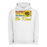 Pigment Lunar Rock In A World Where You Can Be Anything Be Kind Urban Hoodie - Bettercallsaul