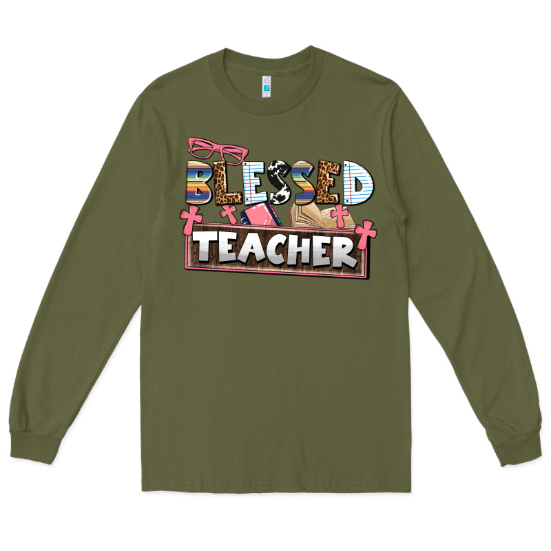 Blessed Teacher Long Sleeve Tee by AdoDesignShop | Teevron