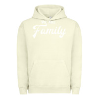 Pigment Pistachio We Are Family (Family / Father / Mother / Children) Urban Hoodie - Bettercallsaul